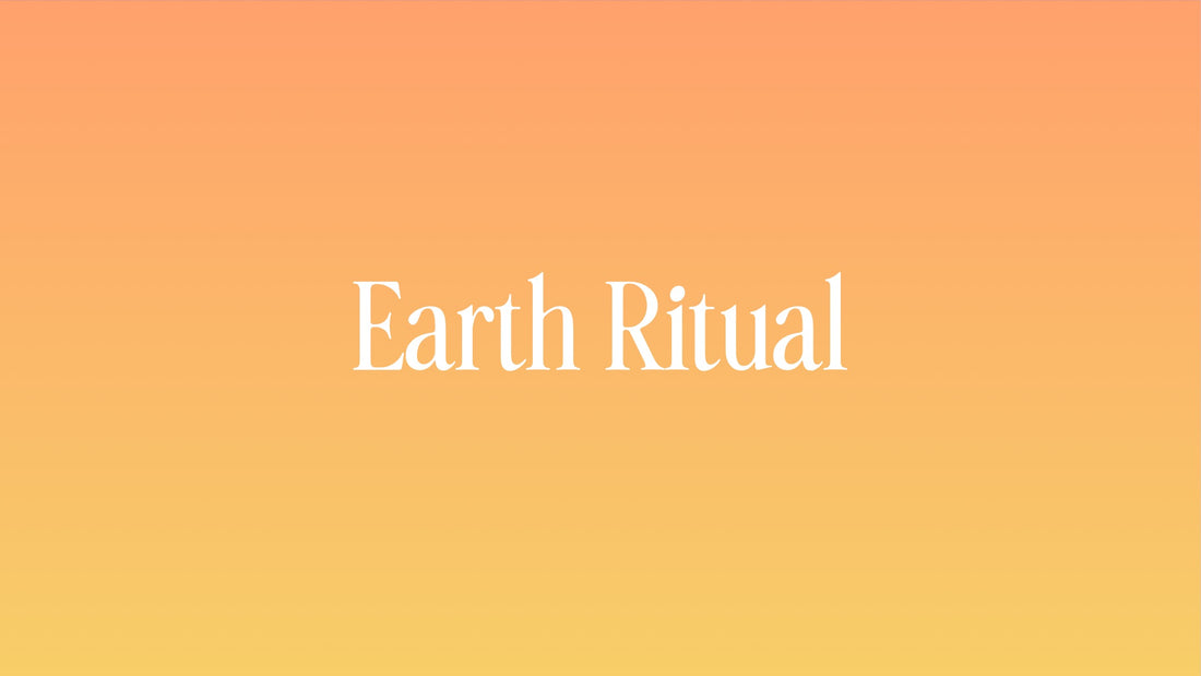 Earth Ritual Guide